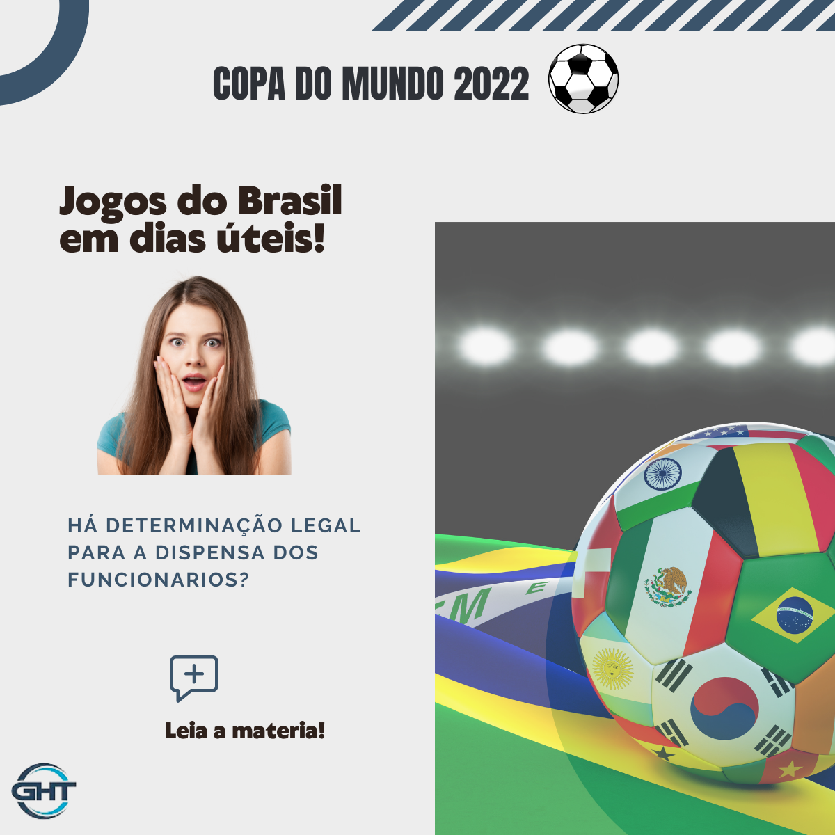 Jogos da Copa do Mundo- Como funciona a dispensa de funcionários?