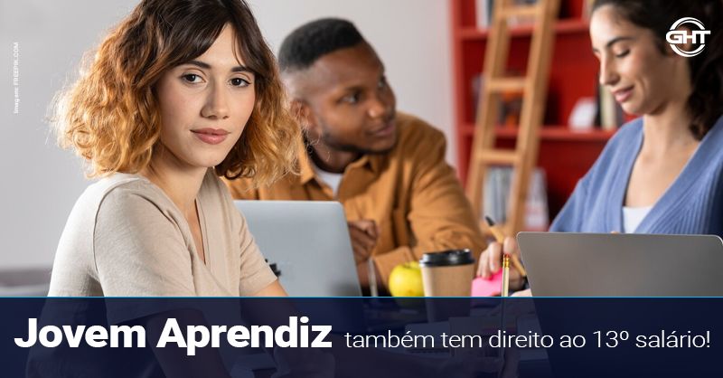 Jovem Aprendiz e 13° salário