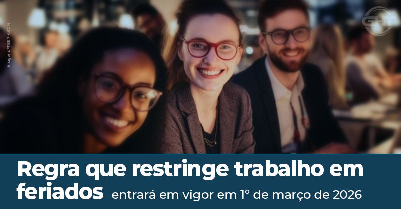 Regra que restringe trabalho em feriados