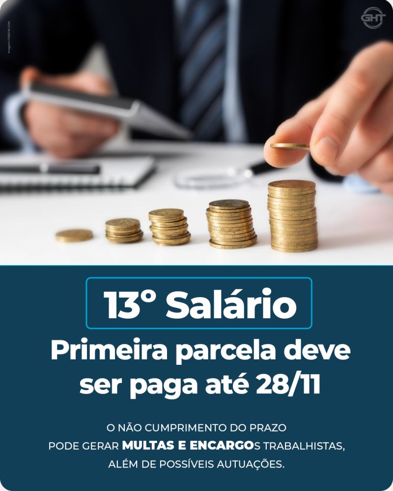 13º Salário- Primeira parcela deve ser paga até 28.11