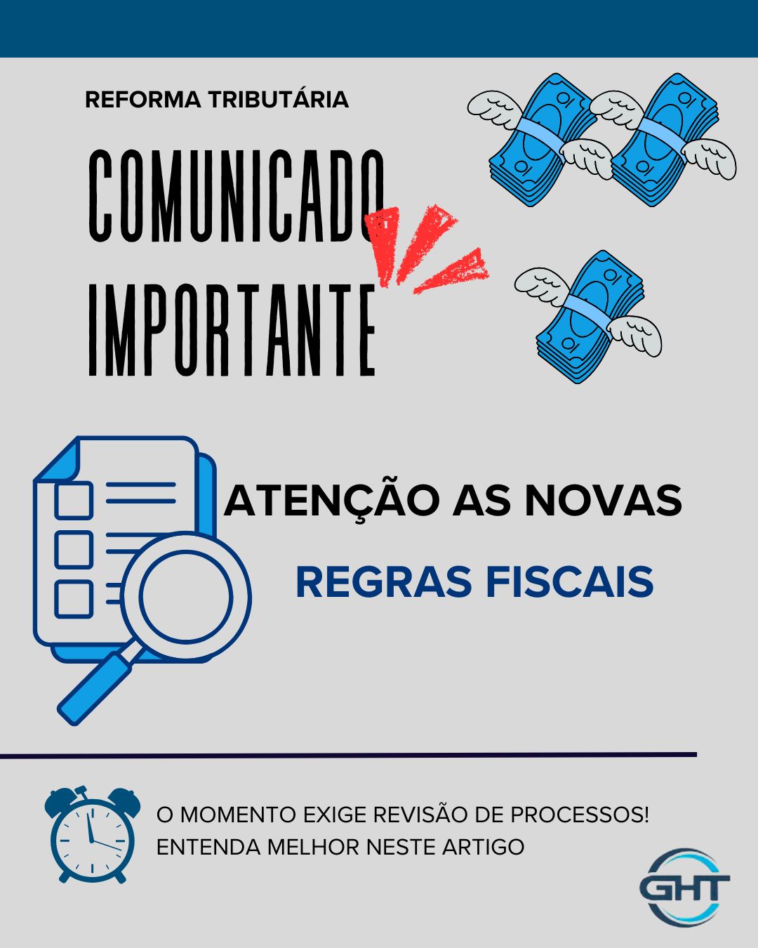 Atenção às novas regras fiscais!